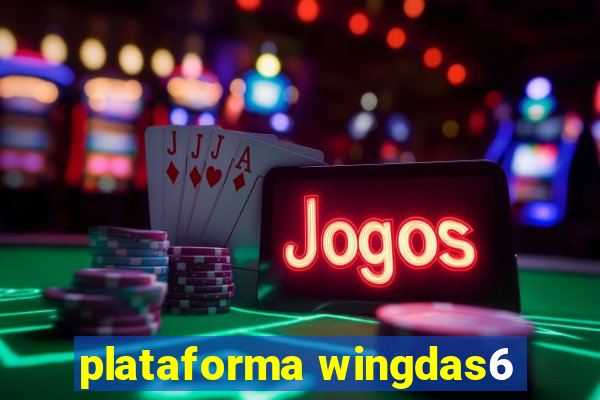 plataforma wingdas6